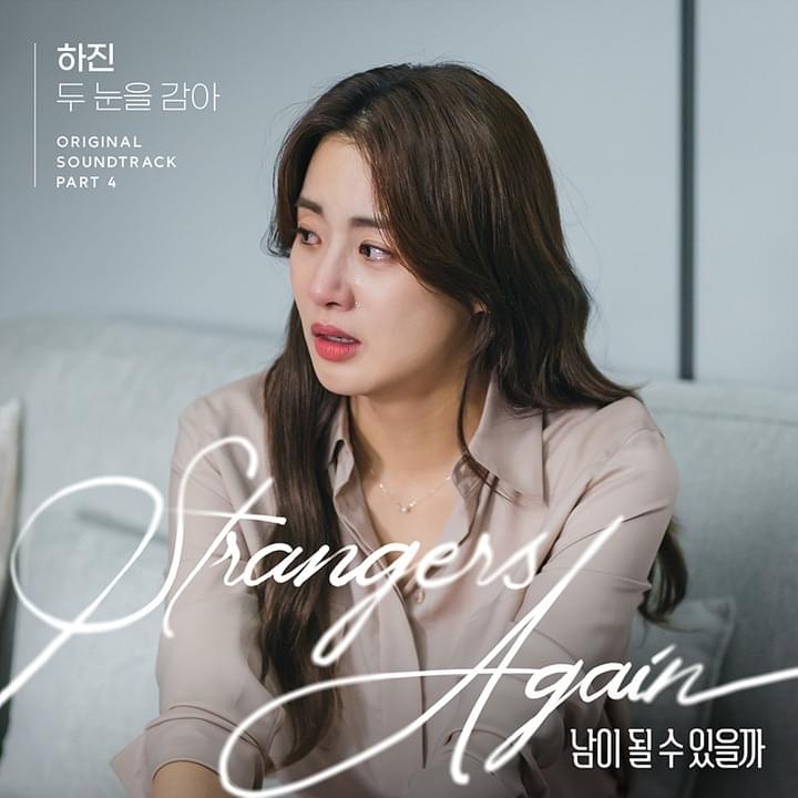 Hajin – Close My Eyes 2