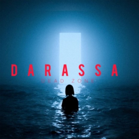 Darassa – Dead Zone 1