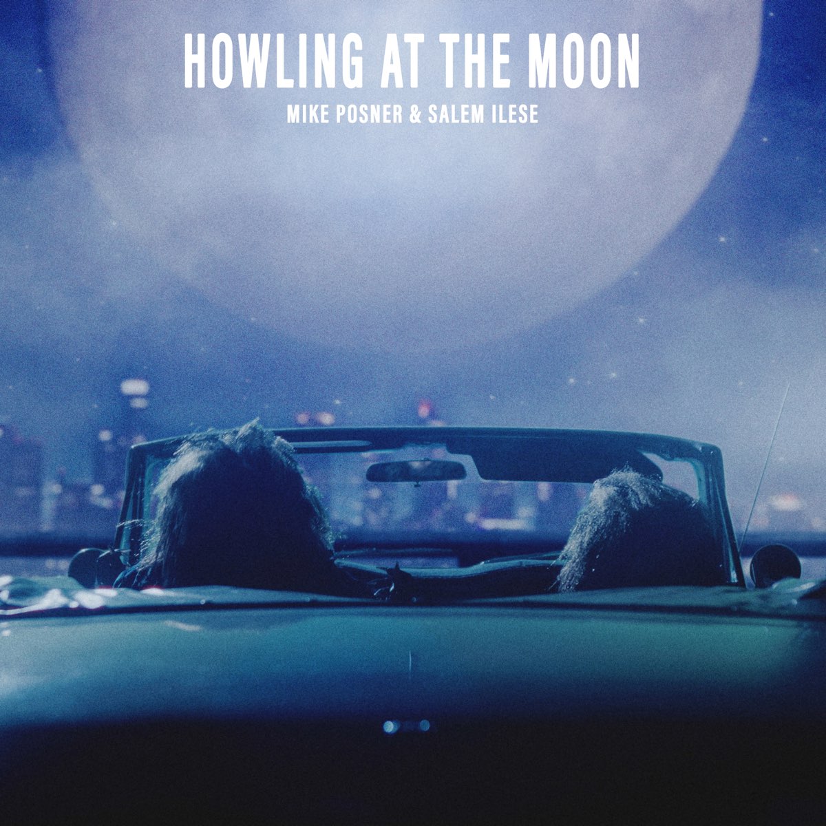 Mike Posner & salem ilese Howling at the Moon Mp3