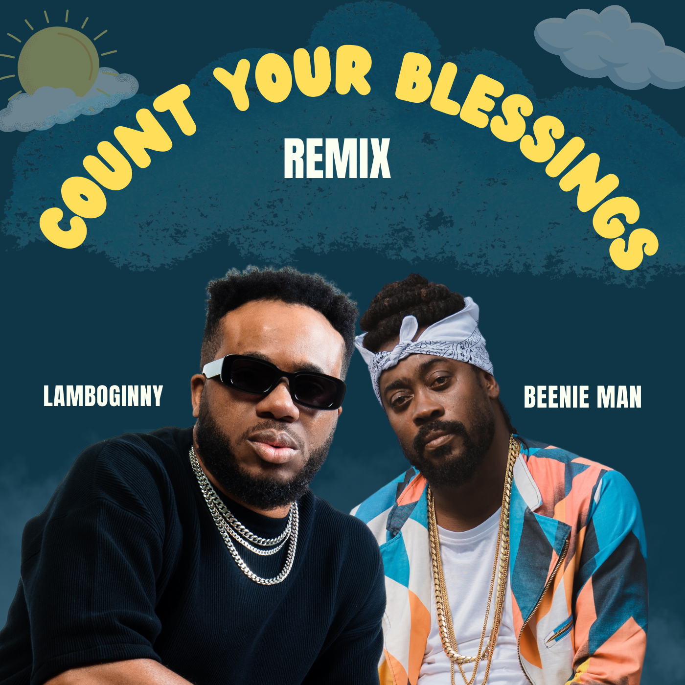 Lamboginny Count Your Blessings (Remix) feat Beenie Man Mp3 Download