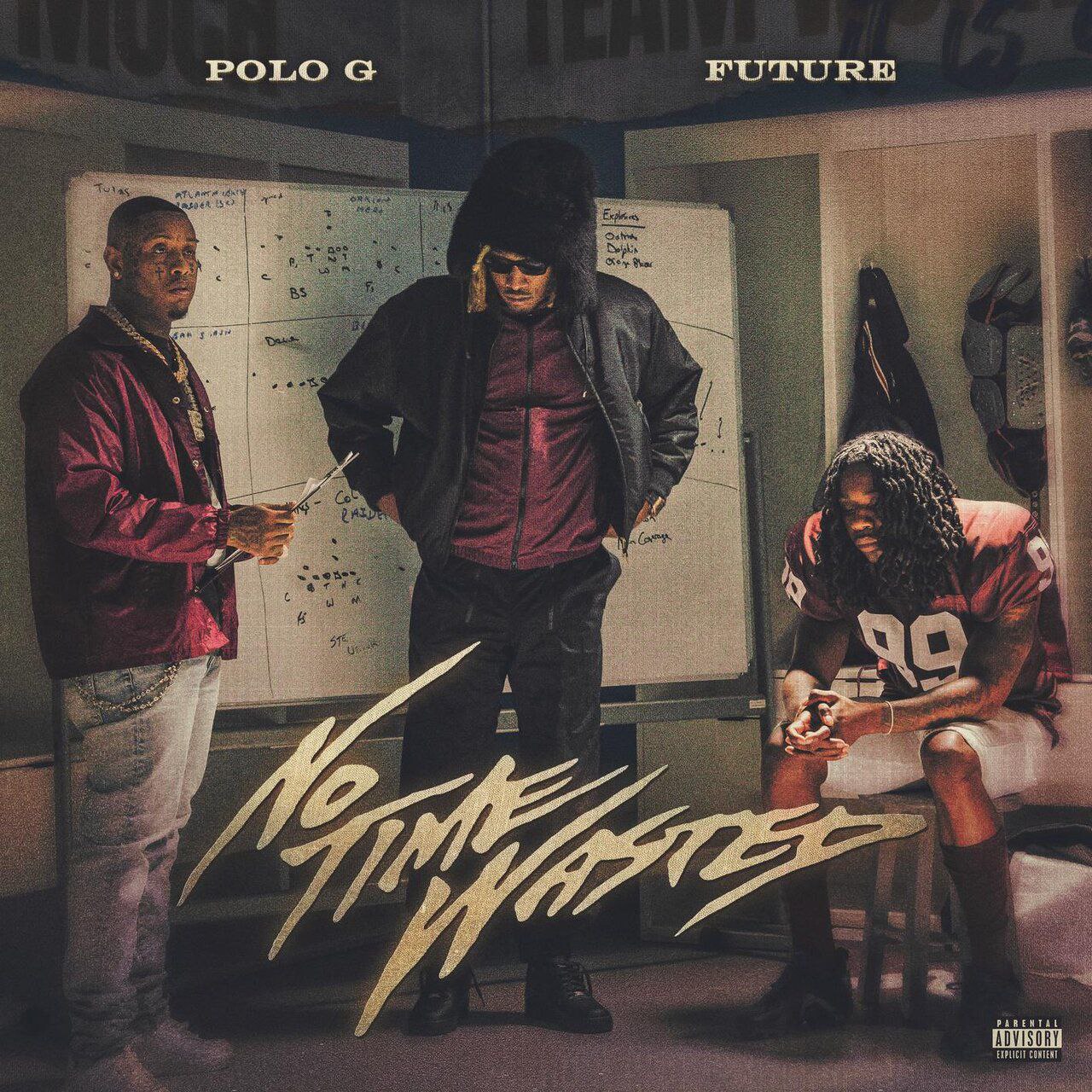 Polo G No Time Wasted Mp3