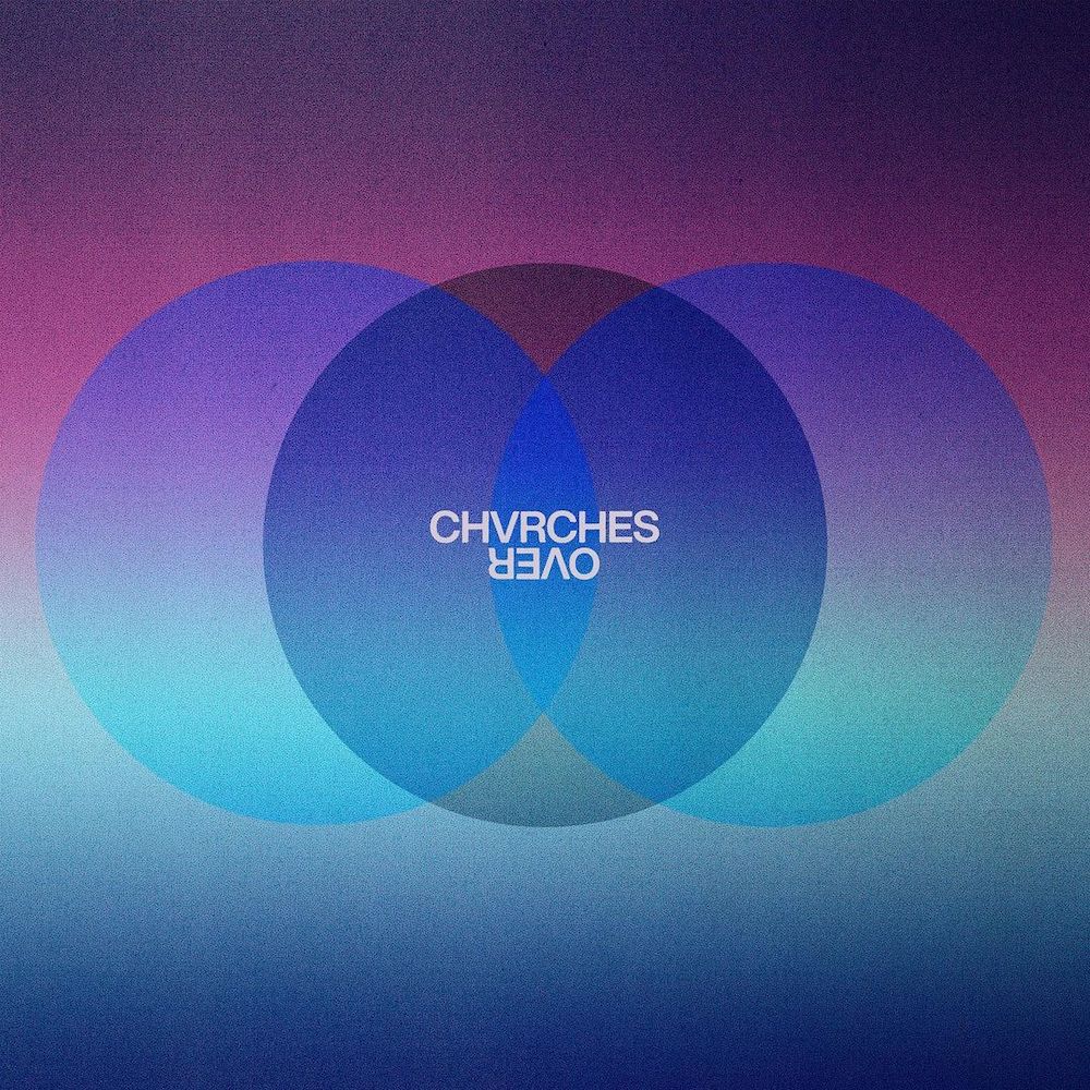 CHVRCHES Over Mp3