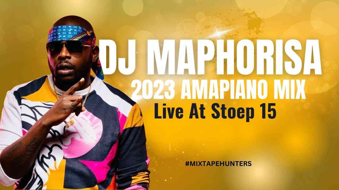 Dj Maphorisa – Stoep15 Amapiano Mix 3