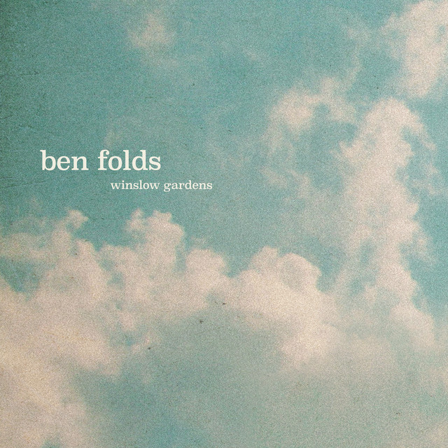 Ben Folds Winslow Gardens Mp3