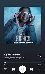 Azana Higher (Remix) ft Knight SA & Ynesa Mp3 Download