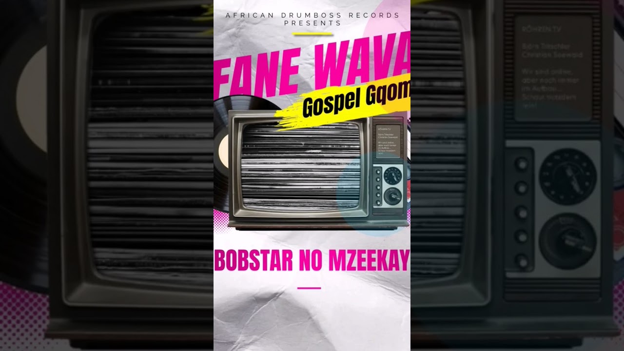 Bobstar no Mzeekay Ufane Wavala (Gospel Gqom) Mp3 Download