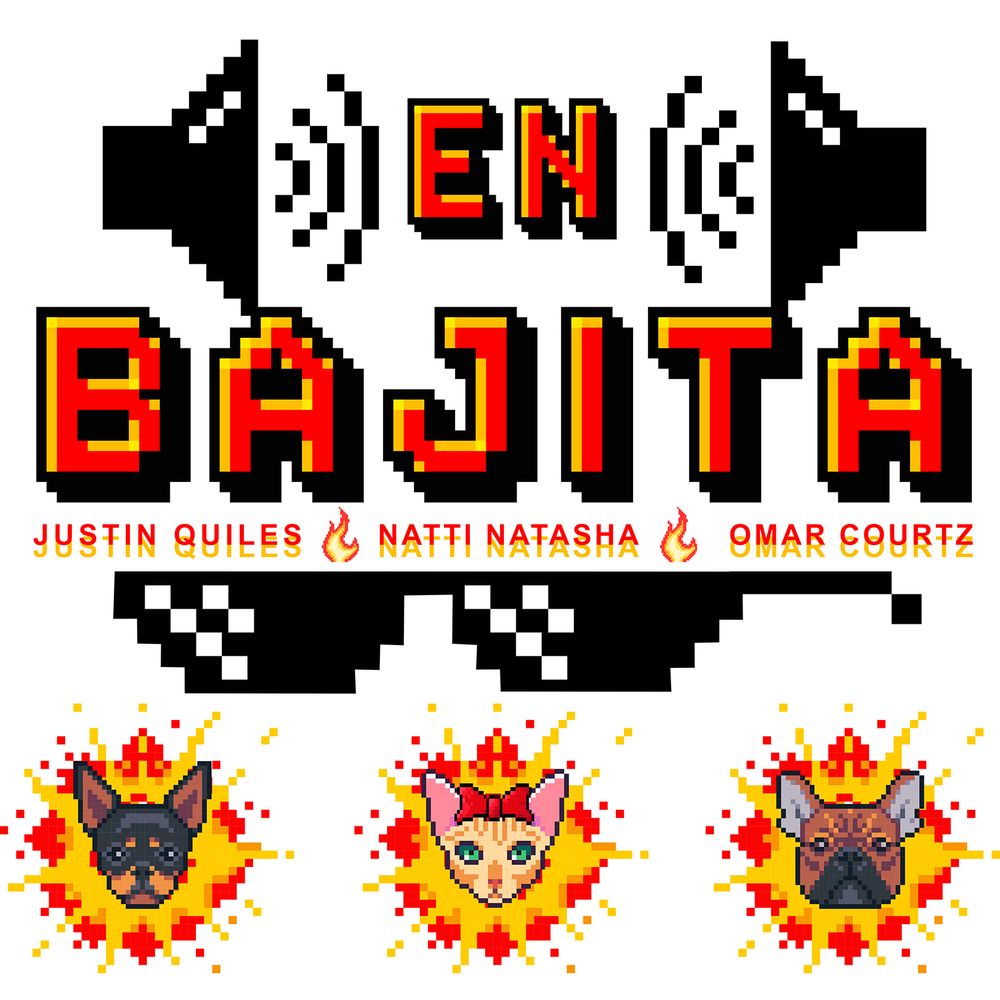 Justin Quiles – En Bajita ft. Natti Natasha & Omar Courtz 3