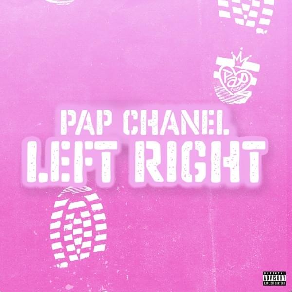 Pap Chanel – Left Right 1