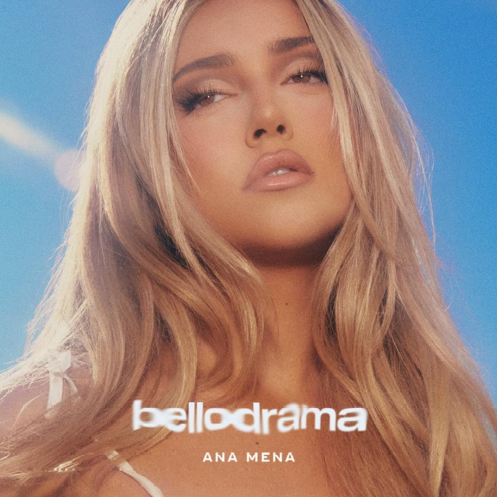 ALBUM: Ana Mena – Bellodrama 1