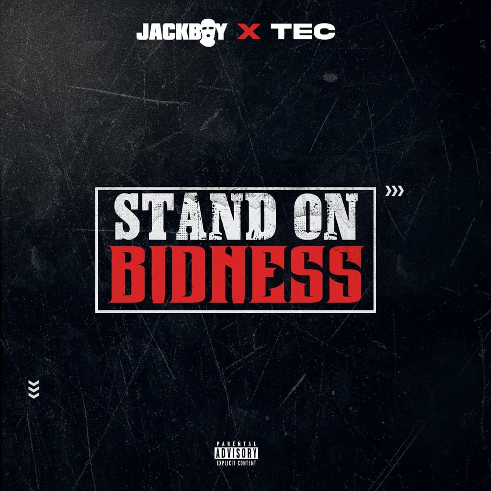 Jackboy & TEC Stand On Bidness Mp3 Download