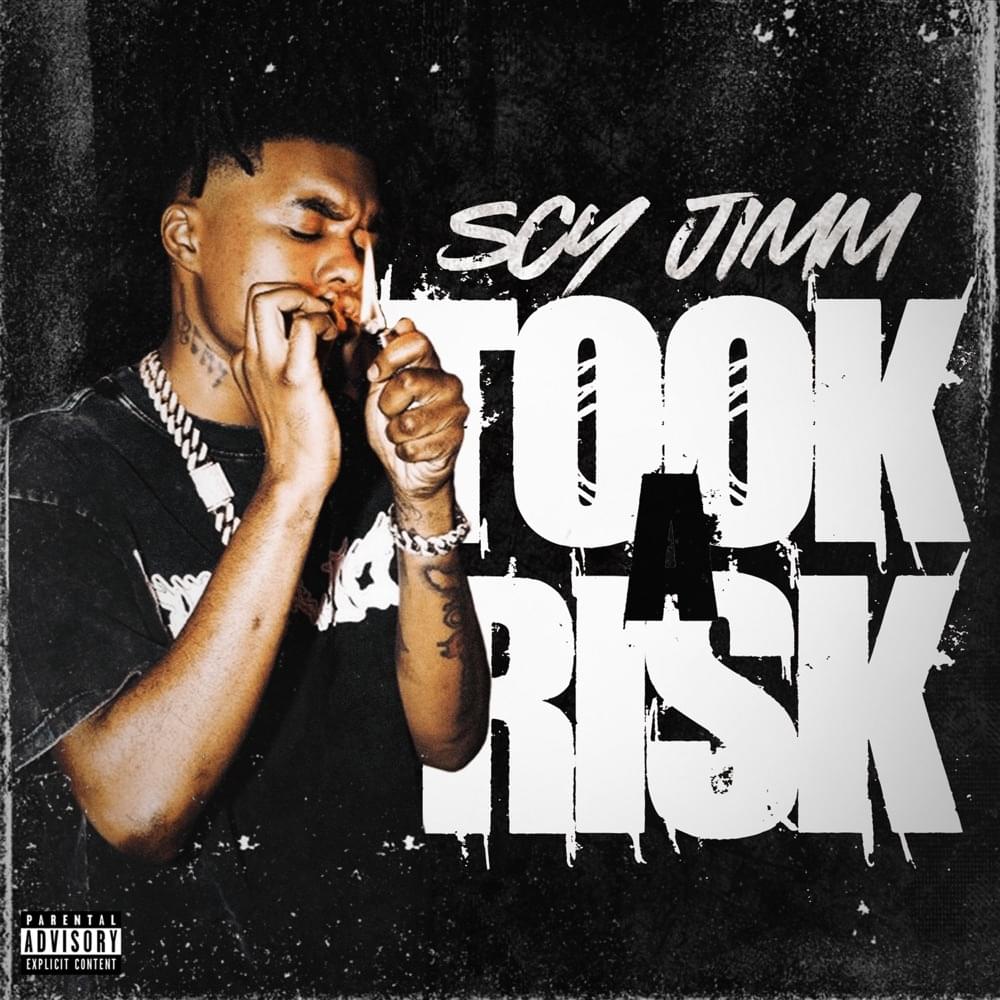 SCY Jimm – Took A Risk 4