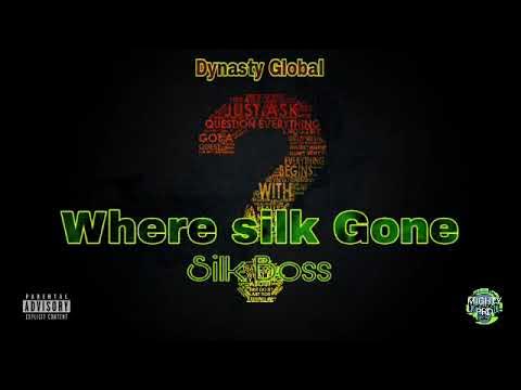 Silk Boss – Where Silk Gone 1