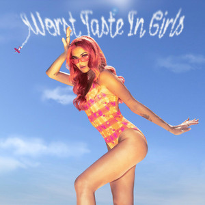 Charley – Worst Taste in Girls 2