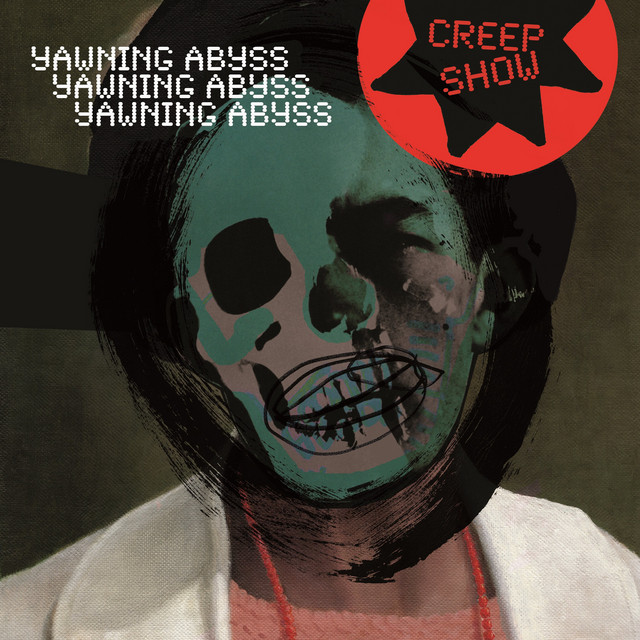 Creep Show Yawning Abyss Mp3