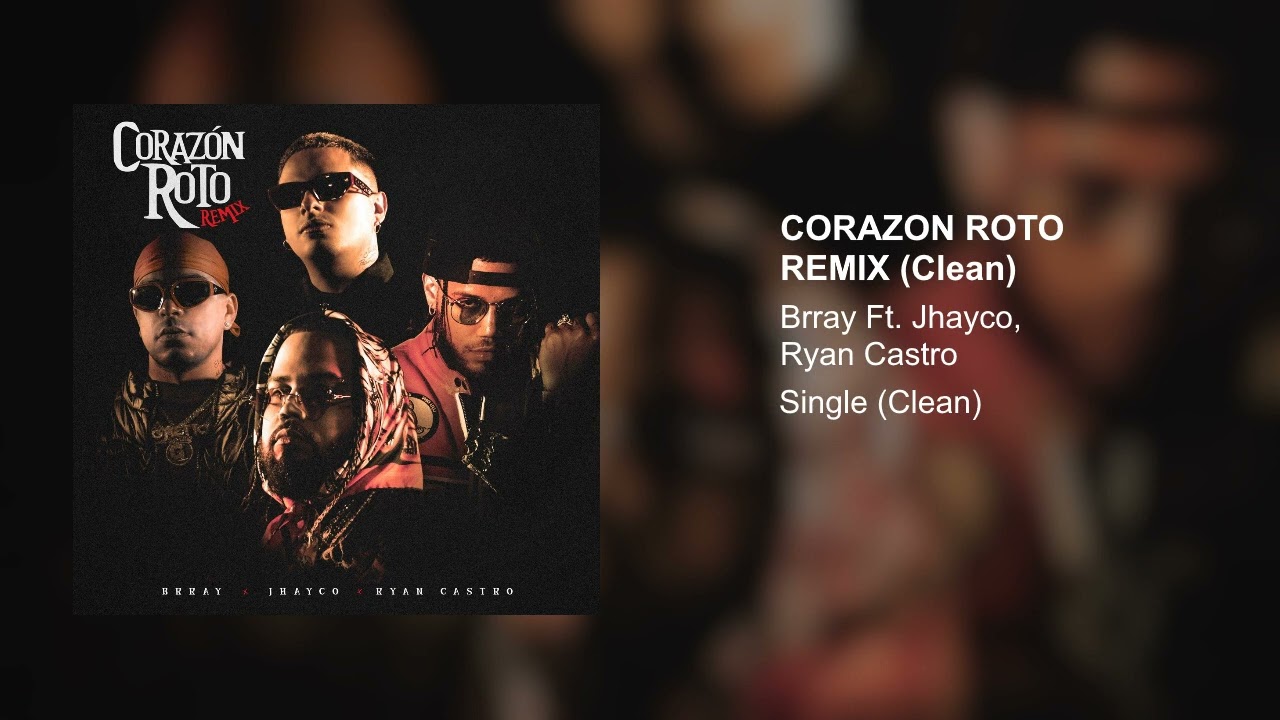 Brray Corazón Roto (Remix) Mp3