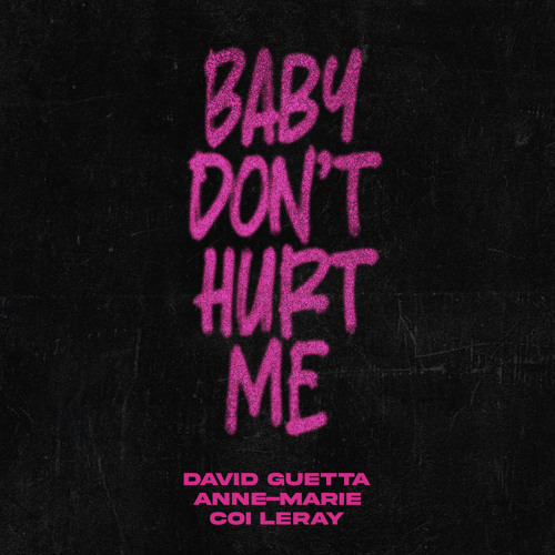 David Guetta – Baby Don’t Hurt Ft. Anne-Marie & Coi Leray 11