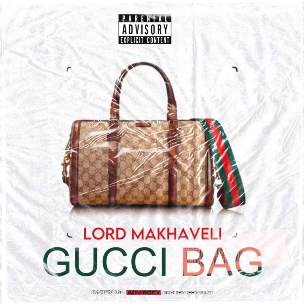 Lord Makhaveli Gucci Bag Mp3