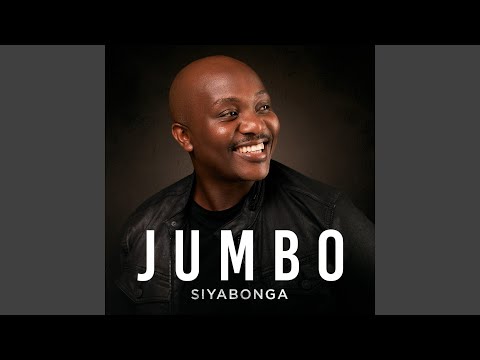 Jumbo Siyabonga Mp3