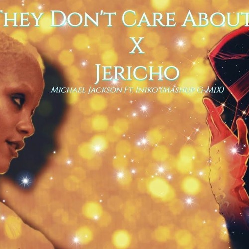 Michael Jackson – They Don't Care About Us X Jericho Ft. Iniko 2