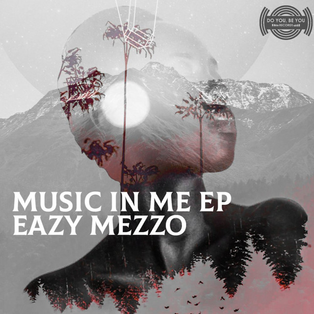 Eazy Mezzo Music in Me Ep Zip Download