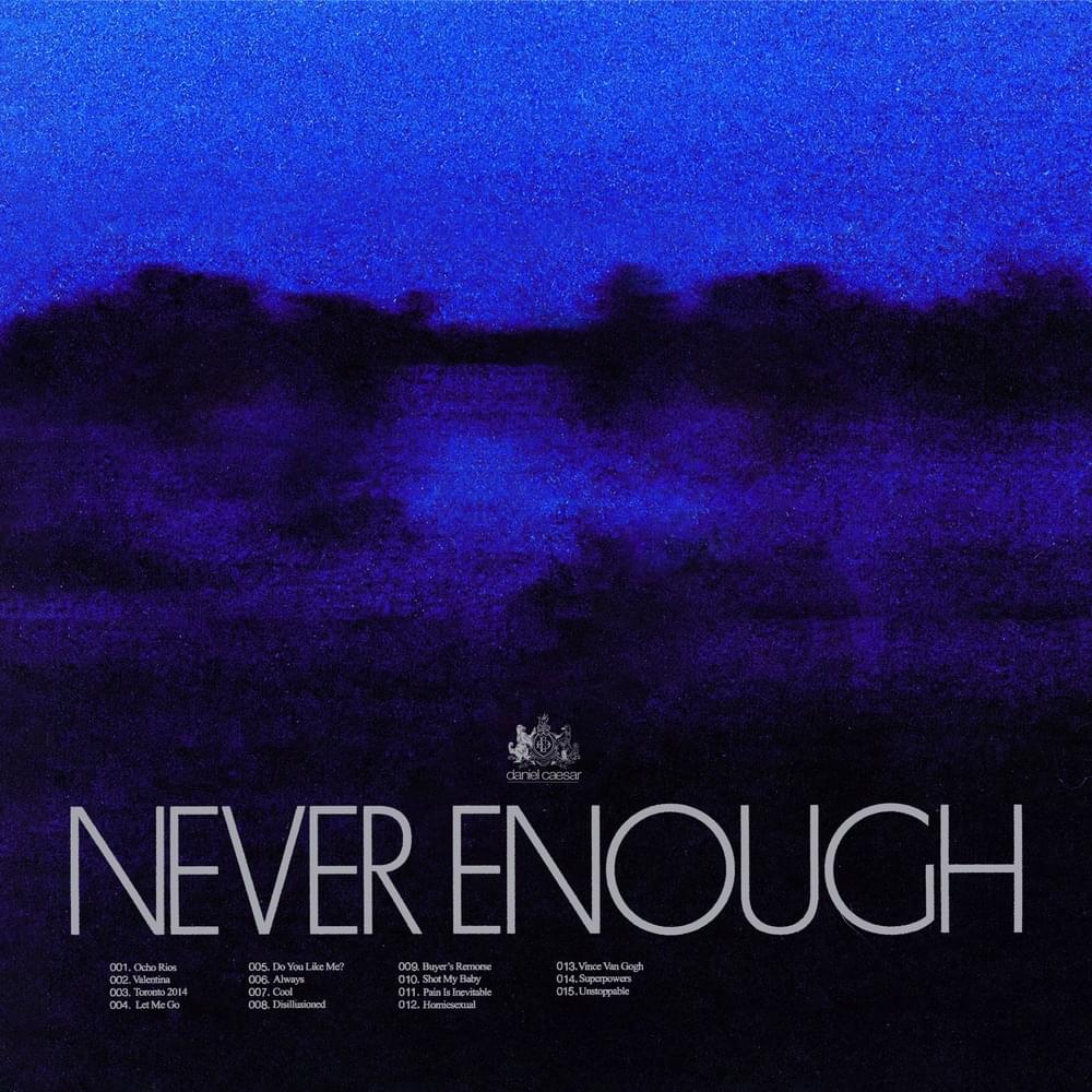 Daniel Caesar NEVER ENOUGH Album Zip Download