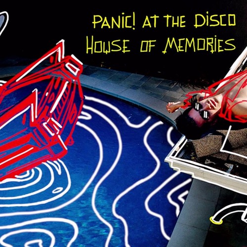 Panic! At The Disco House of Memories Mp3