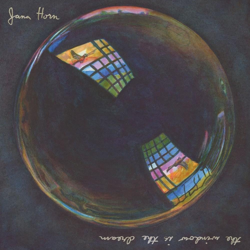 ALBUM: Jana Horn – The Window Is the Dream 2