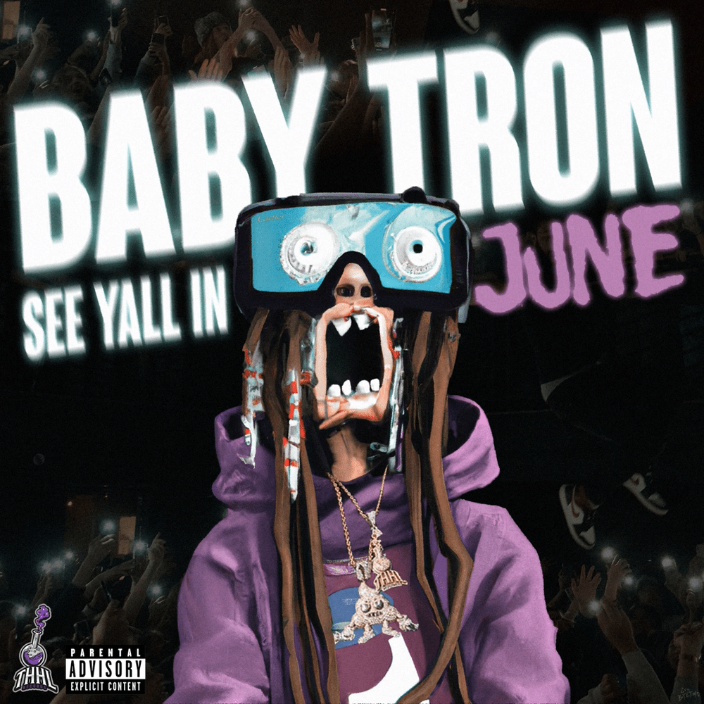 BabyTron See Y’all In June Mp3 Download