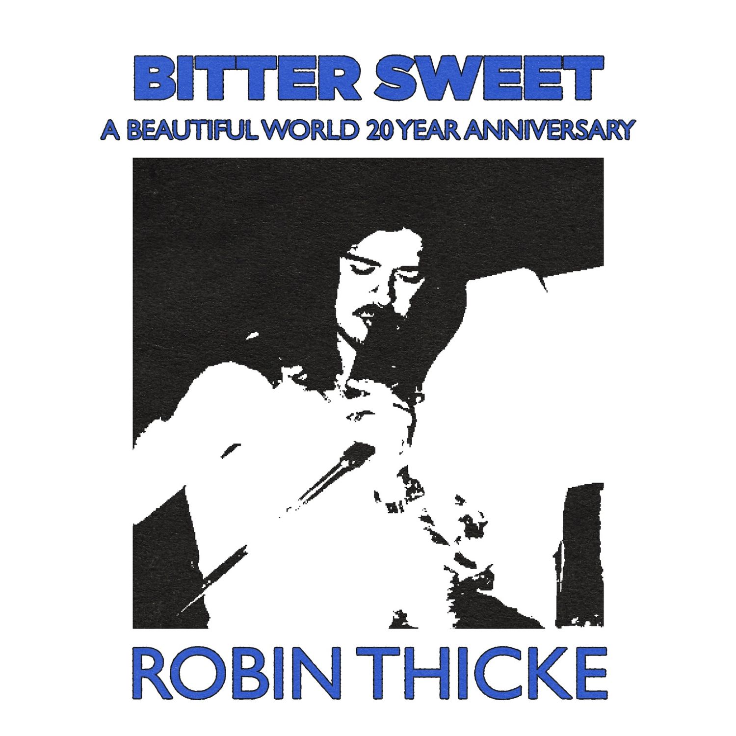 Robin Thicke – Bitter Sweet 1