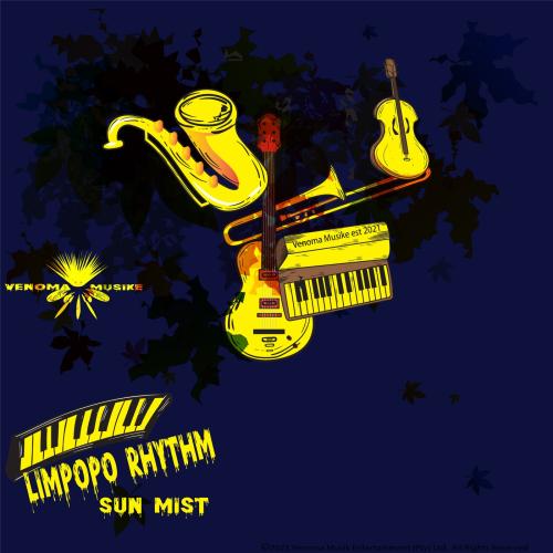 Limpopo Rhythm Sun Mist Ep Zip Download