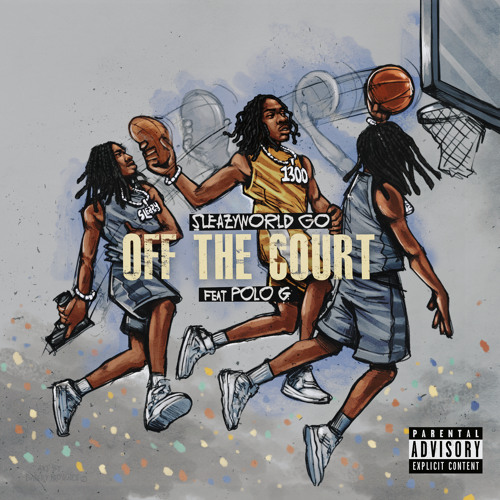 SleazyWorld Go Off The Court Mp3 Download