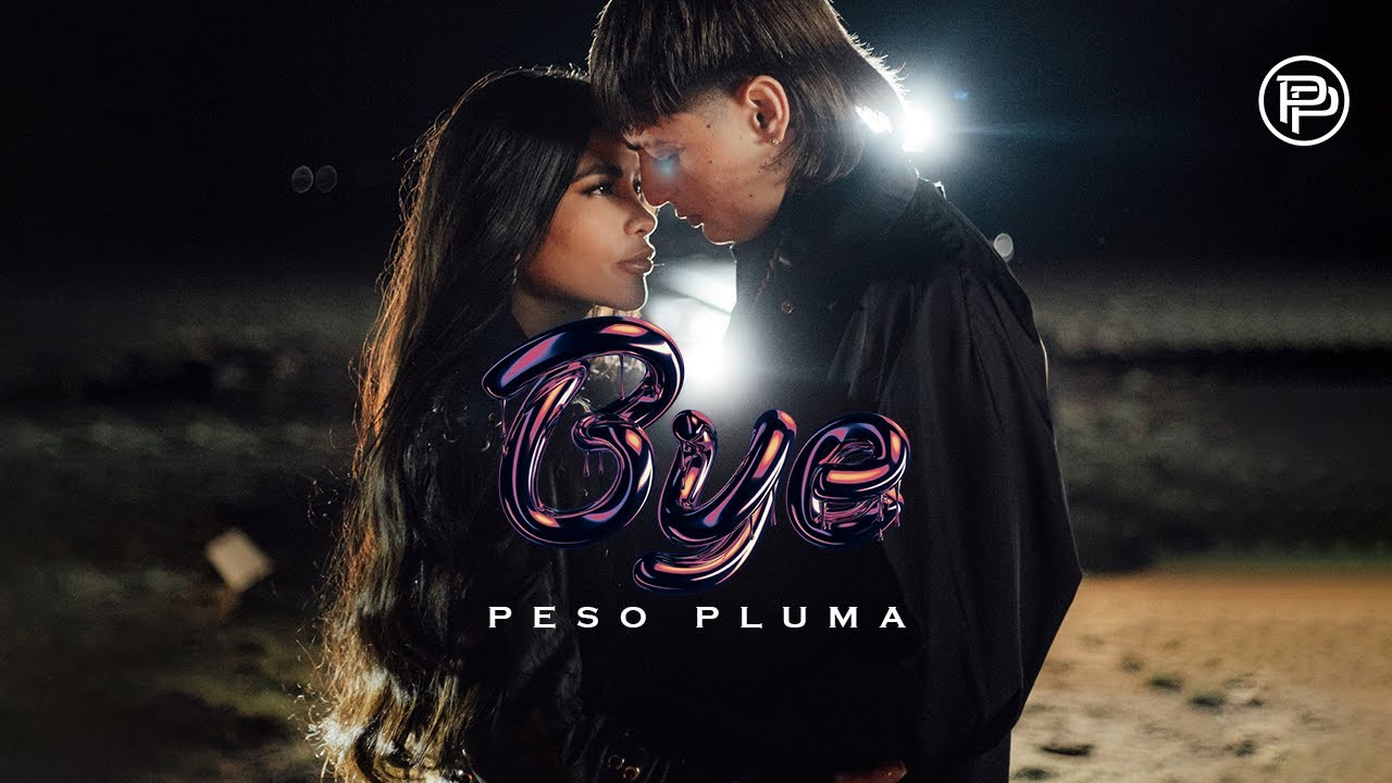 Peso Pluma Bye Mp3 Download