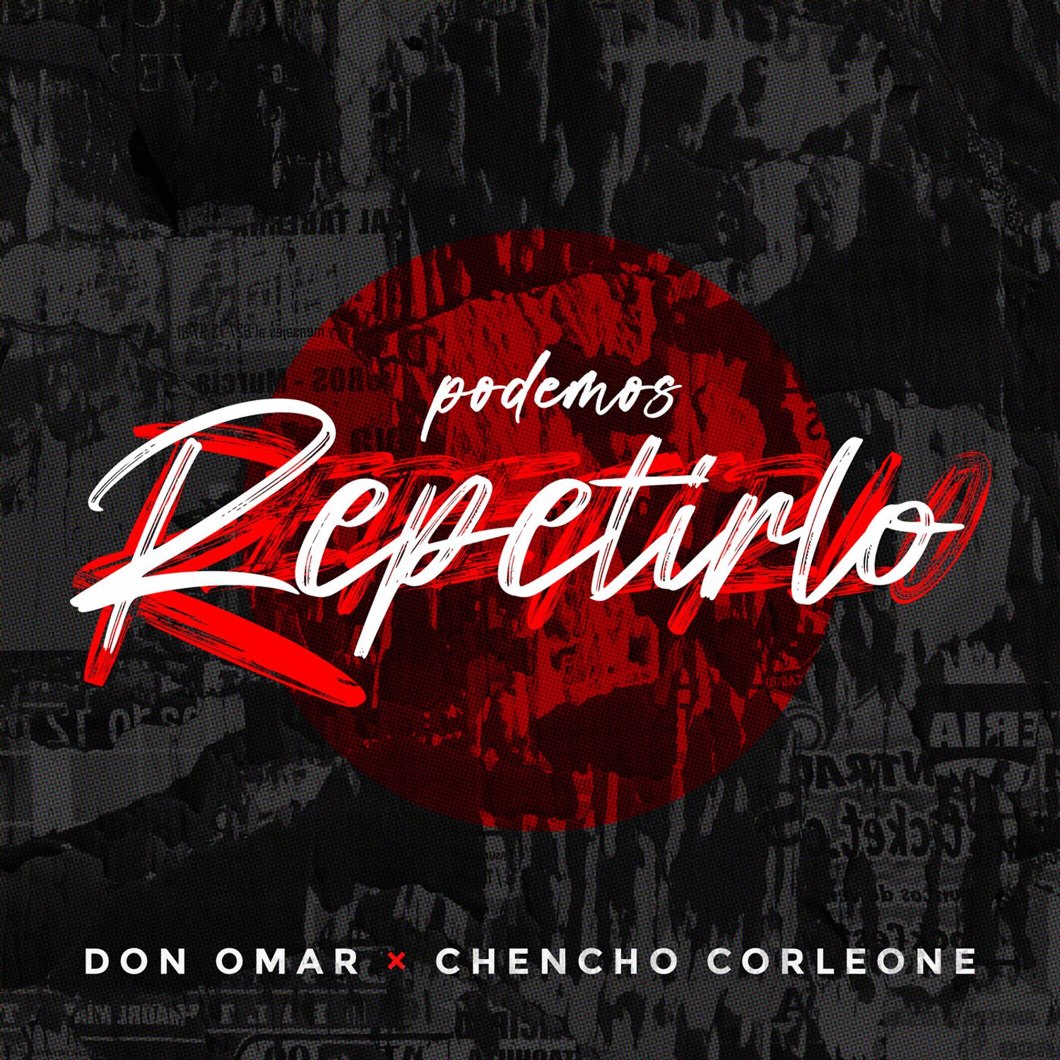 Don Omar & Chencho Corleone – Podemos Repetirlo 1