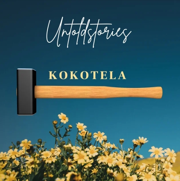 Untold Stories – Kokotela 2