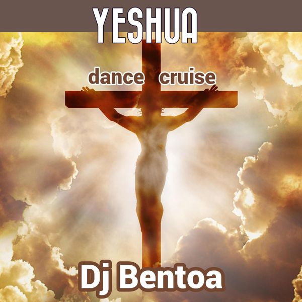 DJ Bentoa – Yeshua Dance Cruise 1