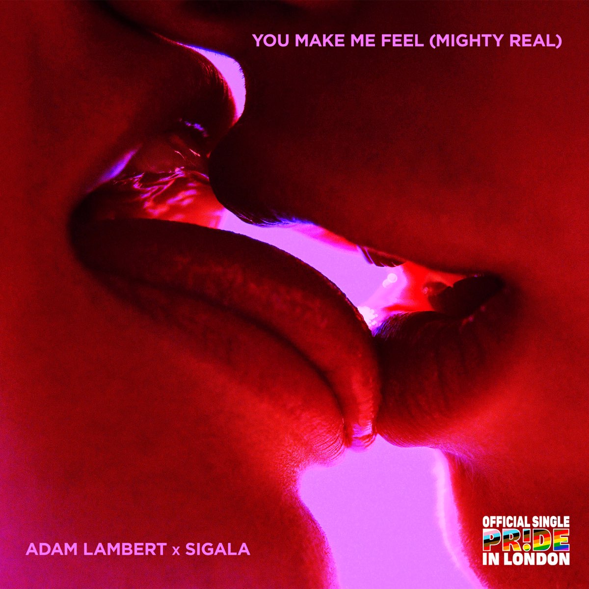 Adam Lambert x Sigala You Make Me Feel (Mighty Real) Mp3 Download