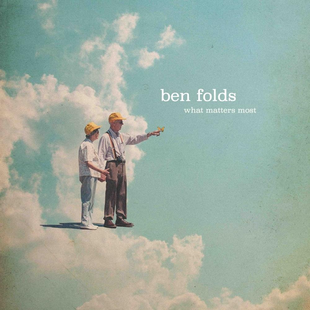 ALBUM: Ben Folds – What Matters Most 2