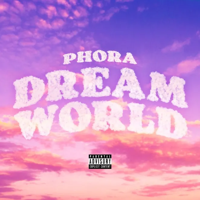 Phora Dreamworld Mp3 Download