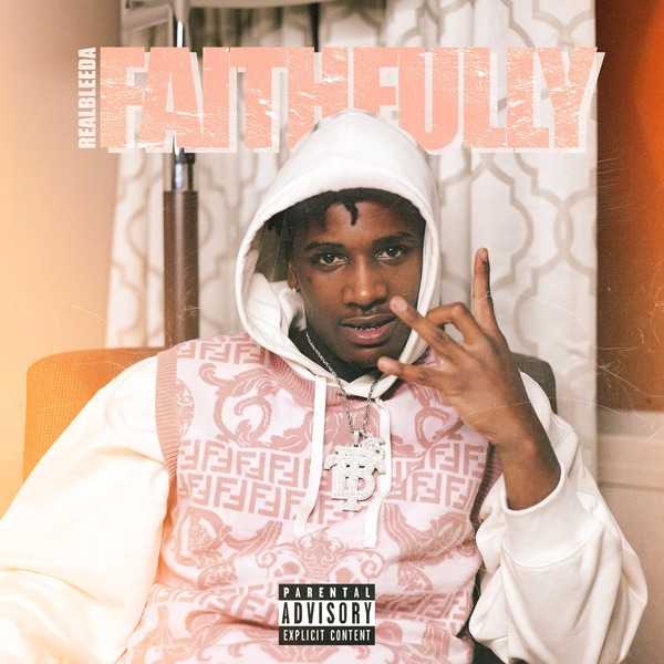 Realbleeda - Faithfully 3