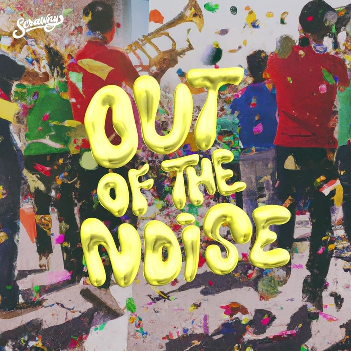 ALBUM: Scrawny – Out of the Noise 1