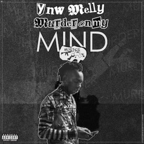 YNW Melly - Murder On My Mind 2