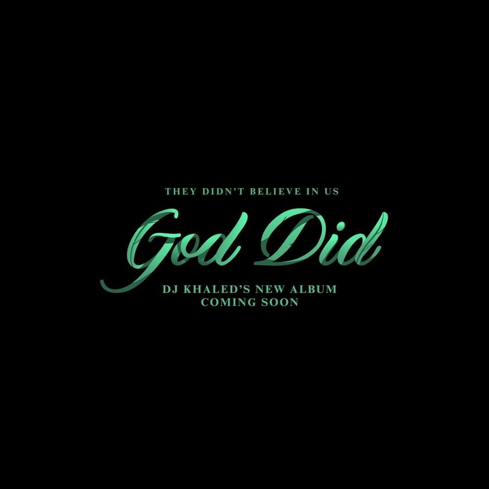 DJ Khaled GOD DID Zip Download