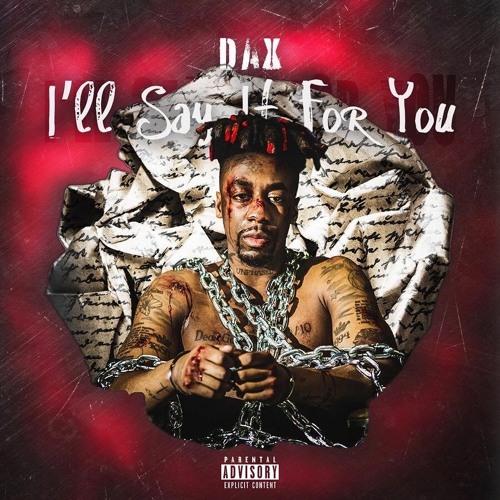 Dax – Thought Those Were My Last Words 1