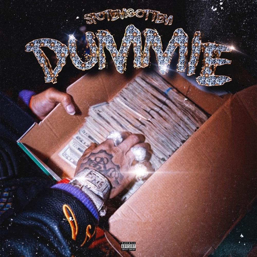 SpotemGottem - Dummie 1