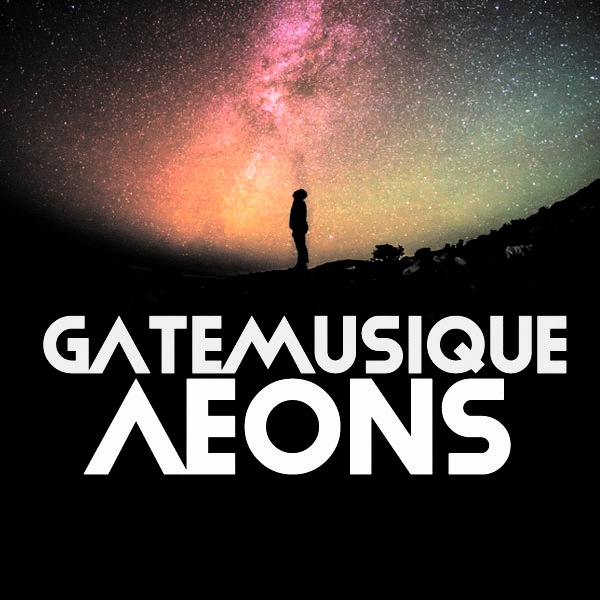 GateMusique – Aeons 1