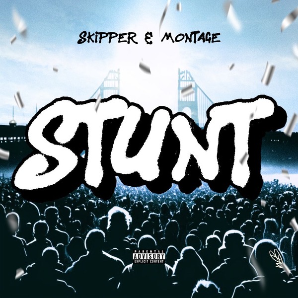 HBKSkipper – Stunt Ft. Montage 2