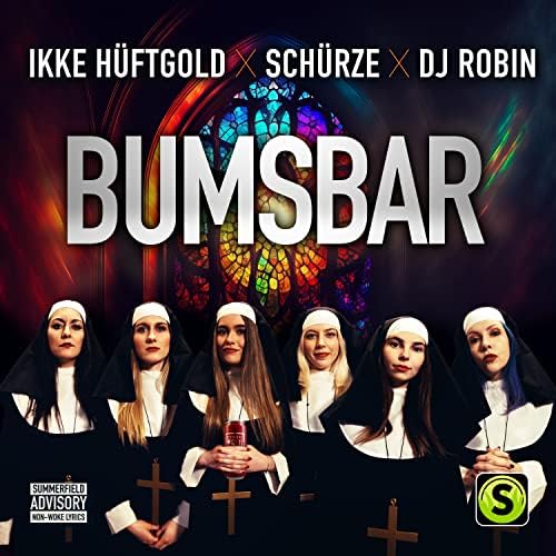 Ikke Hüftgold, Schürze & DJ Robin – Bumsbar 3