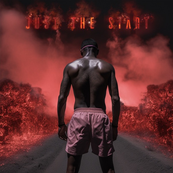 Tshego – Just The Start 1