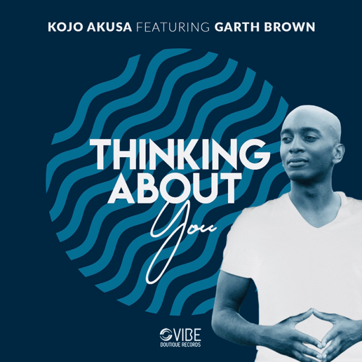 Kojo Akusa & Garth Brown – Thinking About You 3