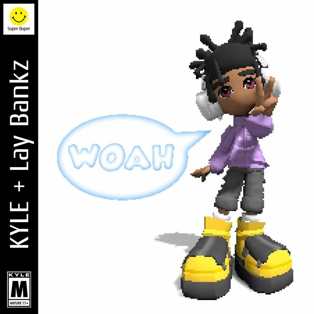 Kyle – WOAH Ft. Lay Bankz 1